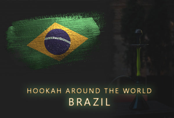 Hookah around the world: Brazil