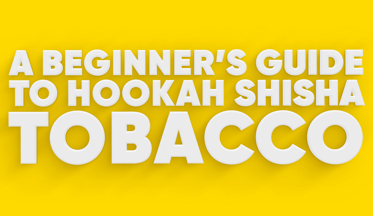 A Beginner’s Guide to Hookah Shisha Tobacco