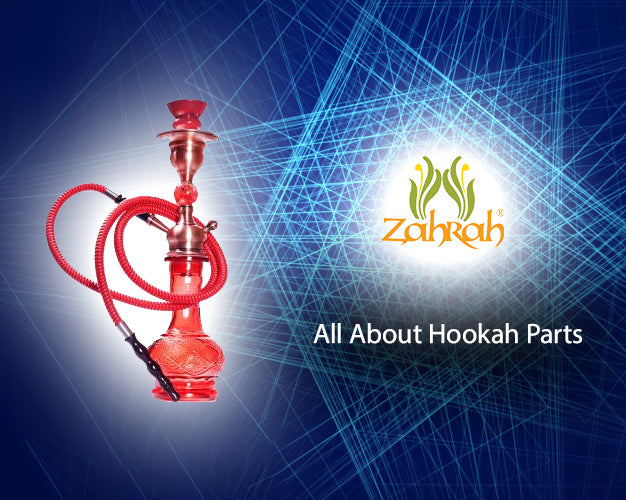 All About Hookah Parts