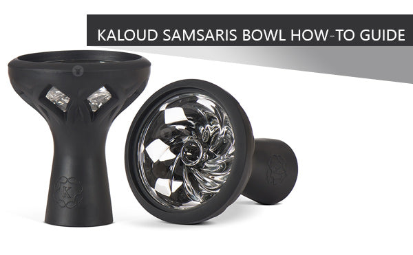 Kaloud Samsaris Bowl How-To Guide